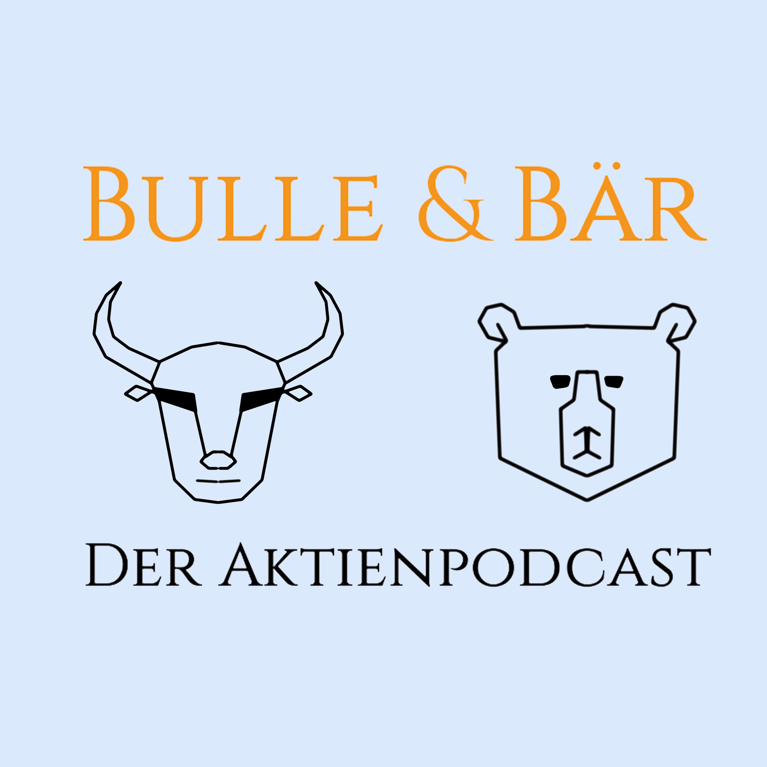 Bulle & Bär - Der Aktienpodcast