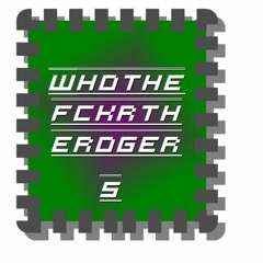 whothefuckaretherogers