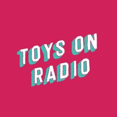 Toys On Radio Djs
