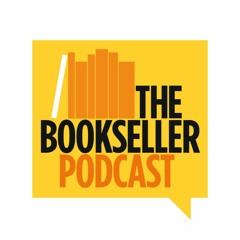 The Bookseller Podcast – get to the heart of books