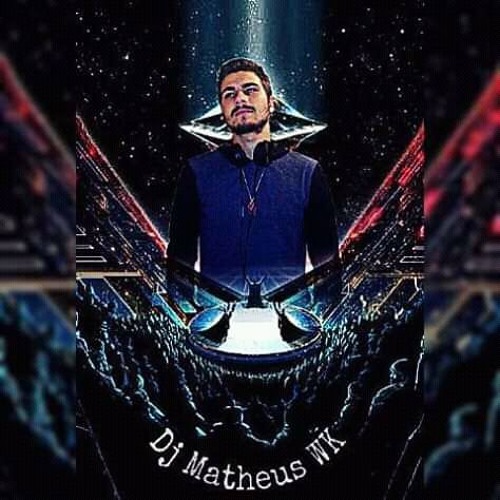 DJ MATHEUS WK 顶’s avatar