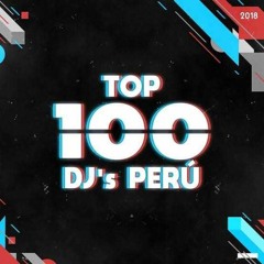 TOP 100 DJ'S PERÚ