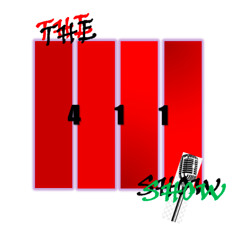 The411 Show. EP01, What would you do ?