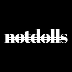 NotDolls