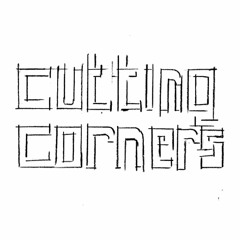 cutting corners