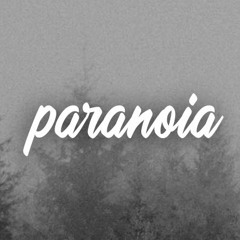 paranoia