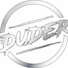 The Duders