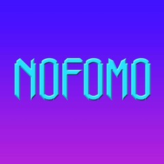 NOFOMO