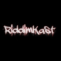 RIDDIMKAST