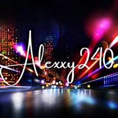 Alexxyt240