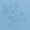 High Boys