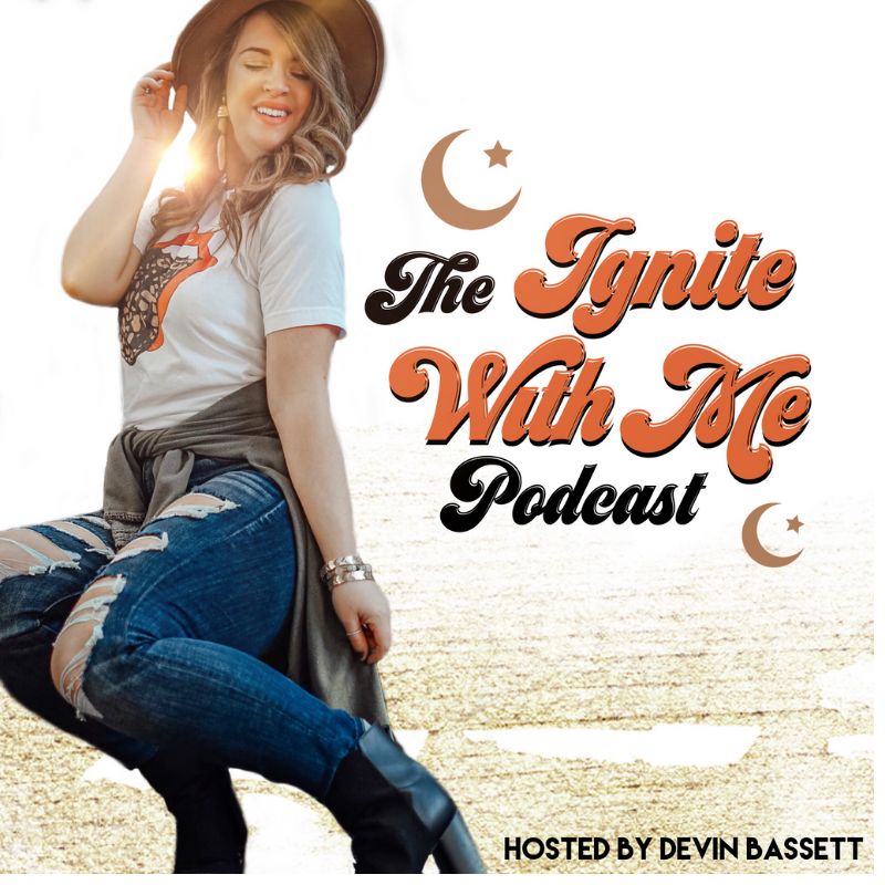 The Ignite With Me Podcast