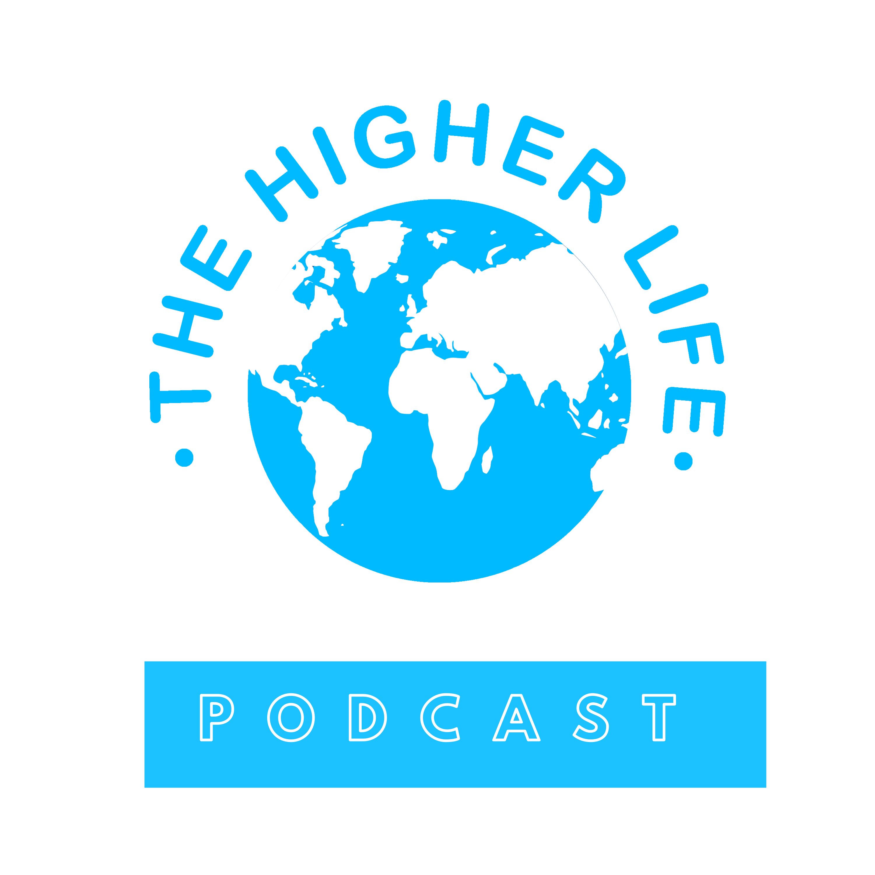 The Higher Life