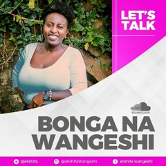 Bonga Na Wangeshi