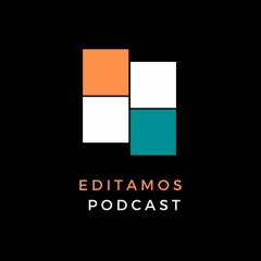 Editamos Podcast