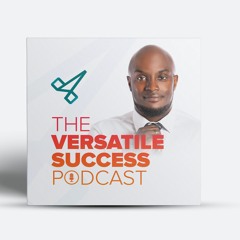 Versatile Success Podcast