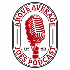Above Average Joes Podcast