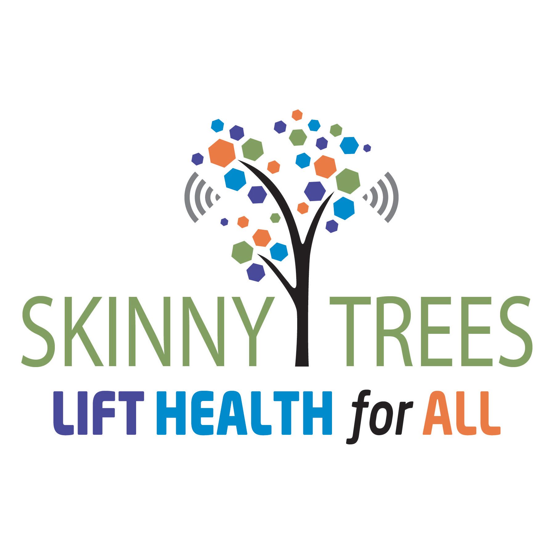 SkinnyTrees: Lift Health for All