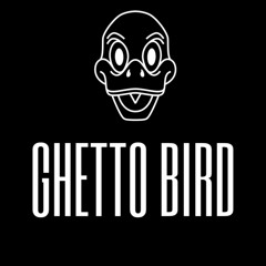 Ghetto Bird