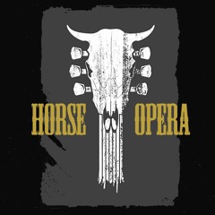 Horse Opera