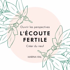 L'Ecoute Fertile