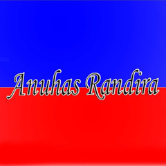 Anuhas Randira