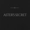 Aster's Secret