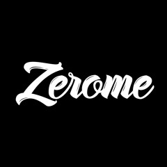 ZEROME