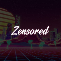 ZensoredZ