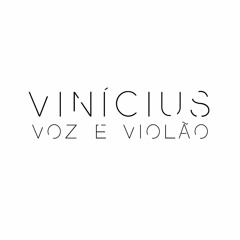 Vinícius Voz & Violão