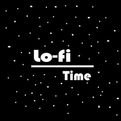 Lo-fi Time