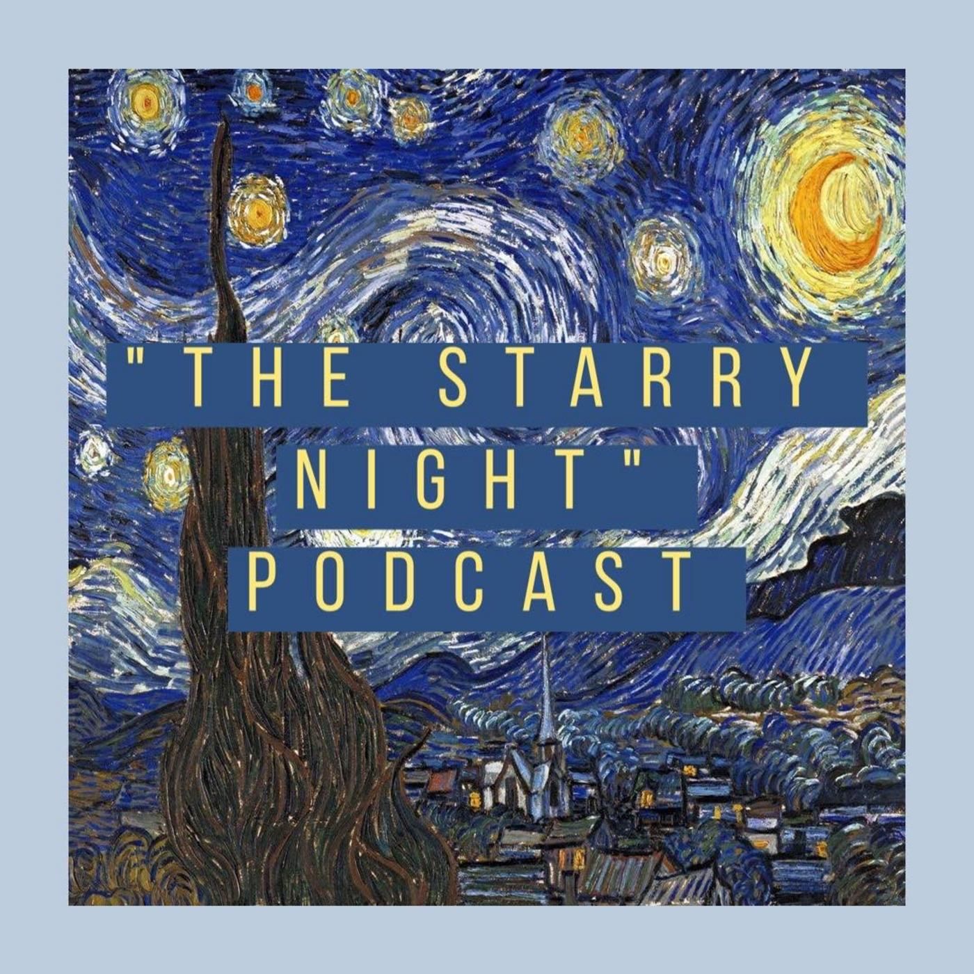 The Starry Night Podcast