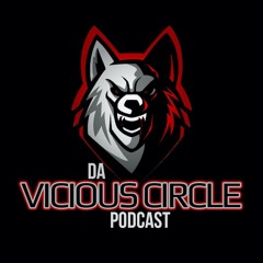 Vicious Circle Podcast