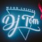 djtom