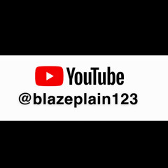 Blazeplain123