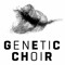 Genetic Choir