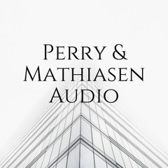 S. Perry & R. Mathiasen Audio