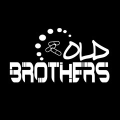 OLD Brothers Extras