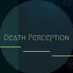 D3ath Perception
