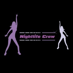 Nightlife Crew