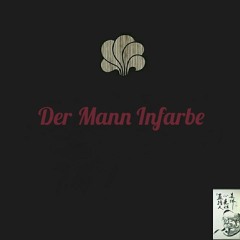 Der Mann Infarbe