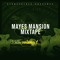MAYES MANSION STUDIOS