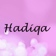 hadiqa