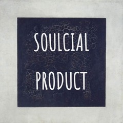 Soulcial Product