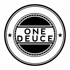One Deuce