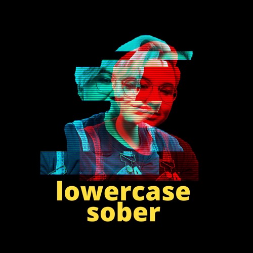 Lowercase Sober’s avatar