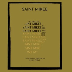 saint Mikee