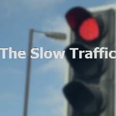 The Slow Traffic Podcast