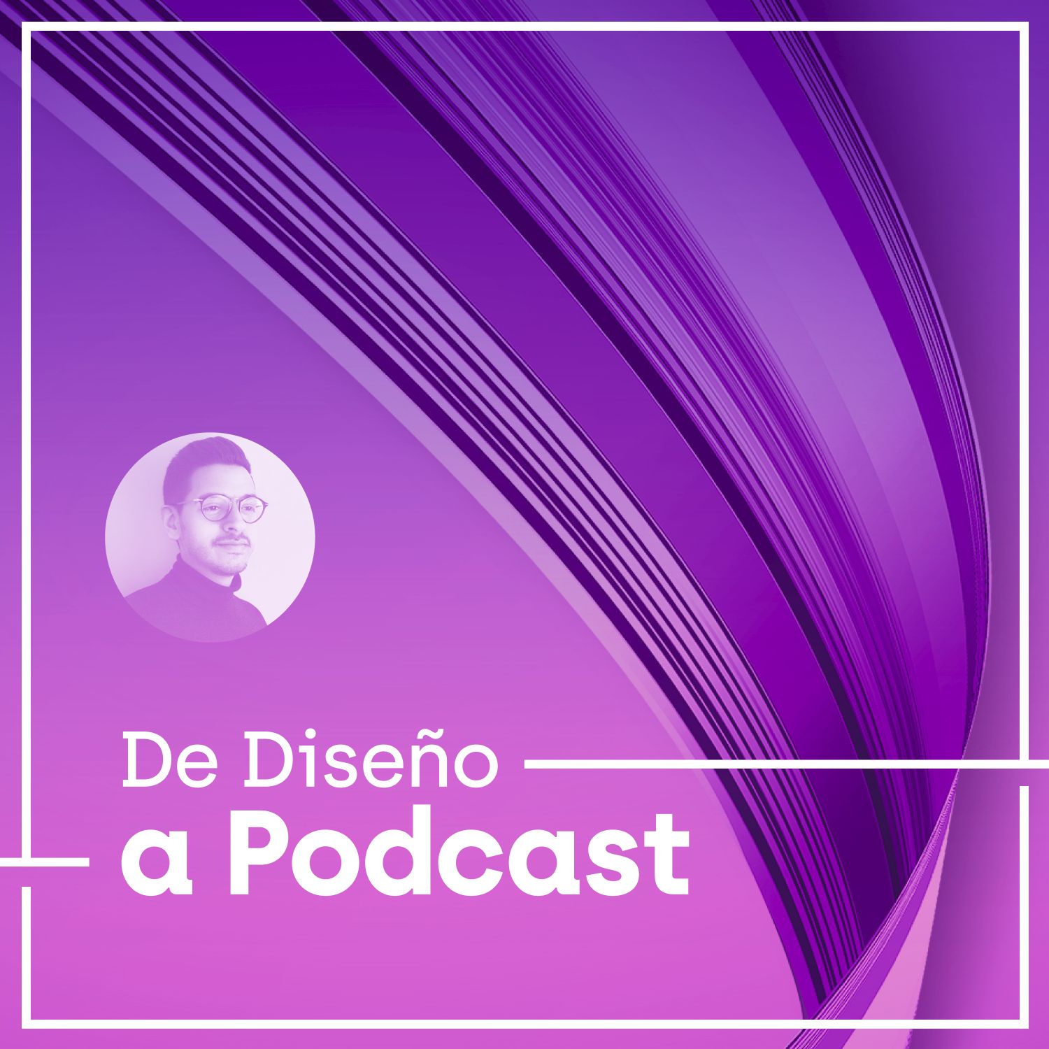 De Diseño a Podcast