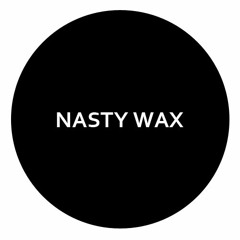 Nasty Wax